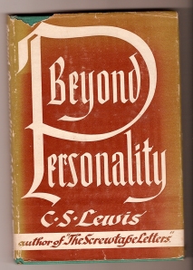 Beyond Personality (Book 4 of Mere Christianity)